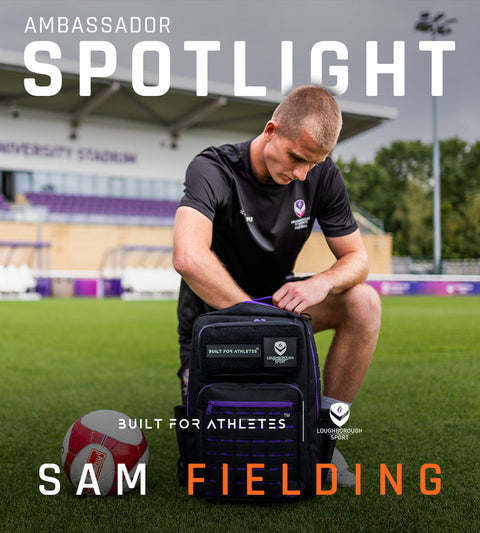 AMBASSADOR SPOTLIGHT: SAM FIELDING