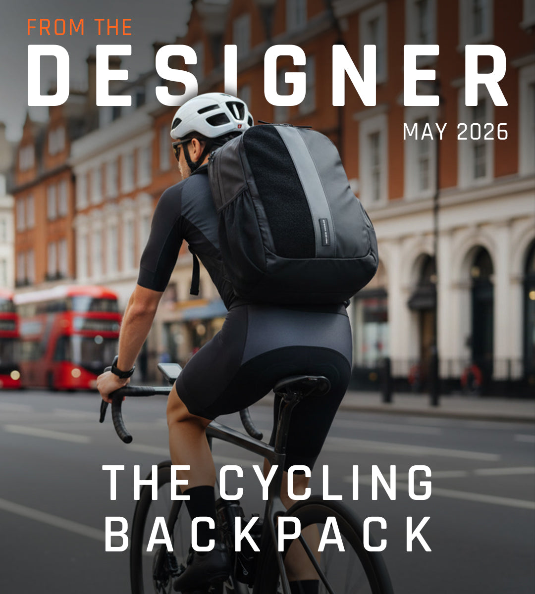 FROM THE DESIGNER: CYCLING BACKPACK
