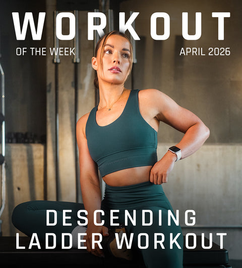 WOTW: DESCENDING LADDER WORKOUT